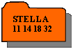 Rserv: STELLA11 14 18 32