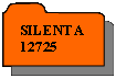 Rserv: SILENTA12725