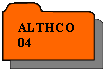 Réservé: ALTHCO 04
