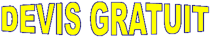 DEVIS GRATUIT